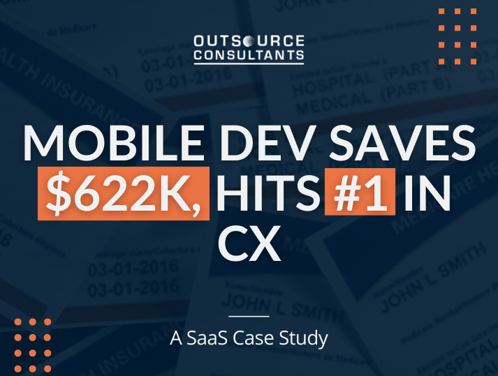 Mobile Dev Saves $622K, Hits #1 in CX