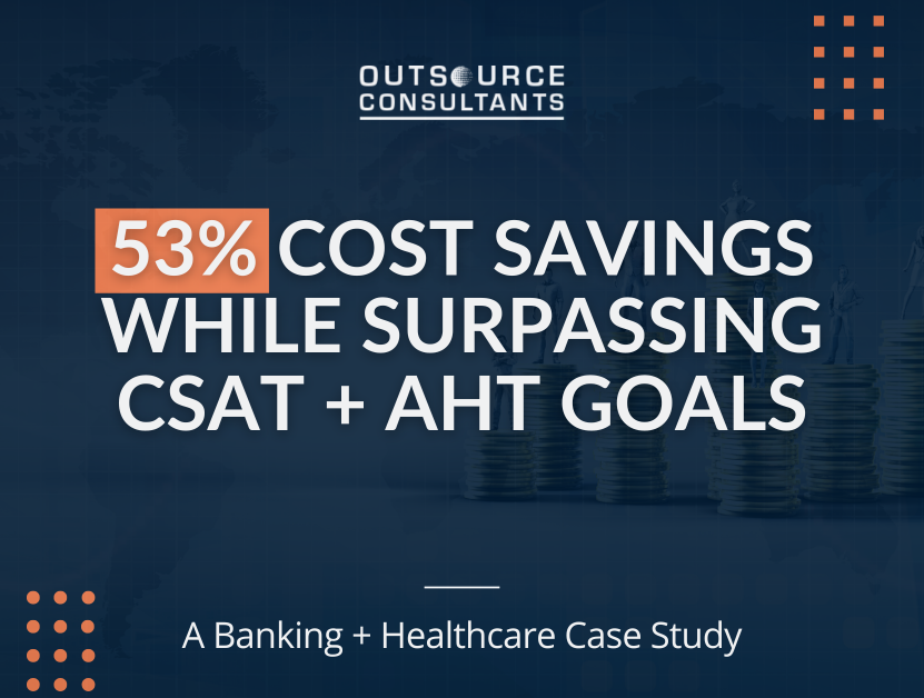 53% Cost Savings While Surpassing CSAT + AHT Goals